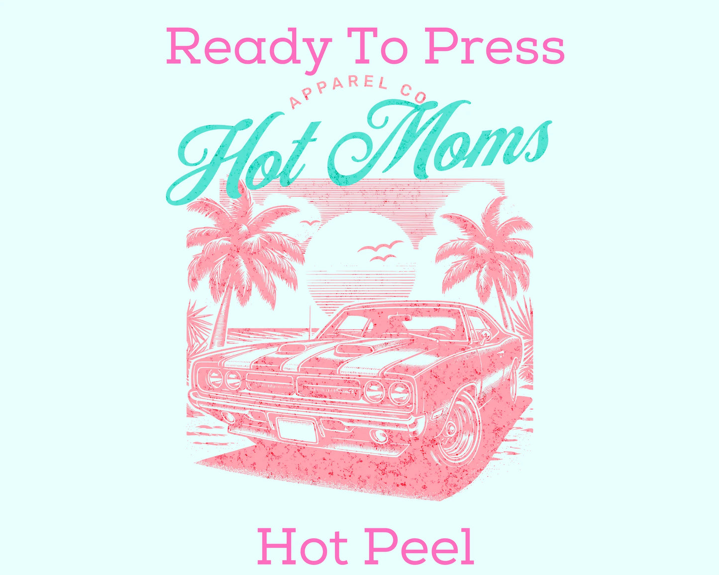 DTF Hot Mom Apparel Co. T-Shirt