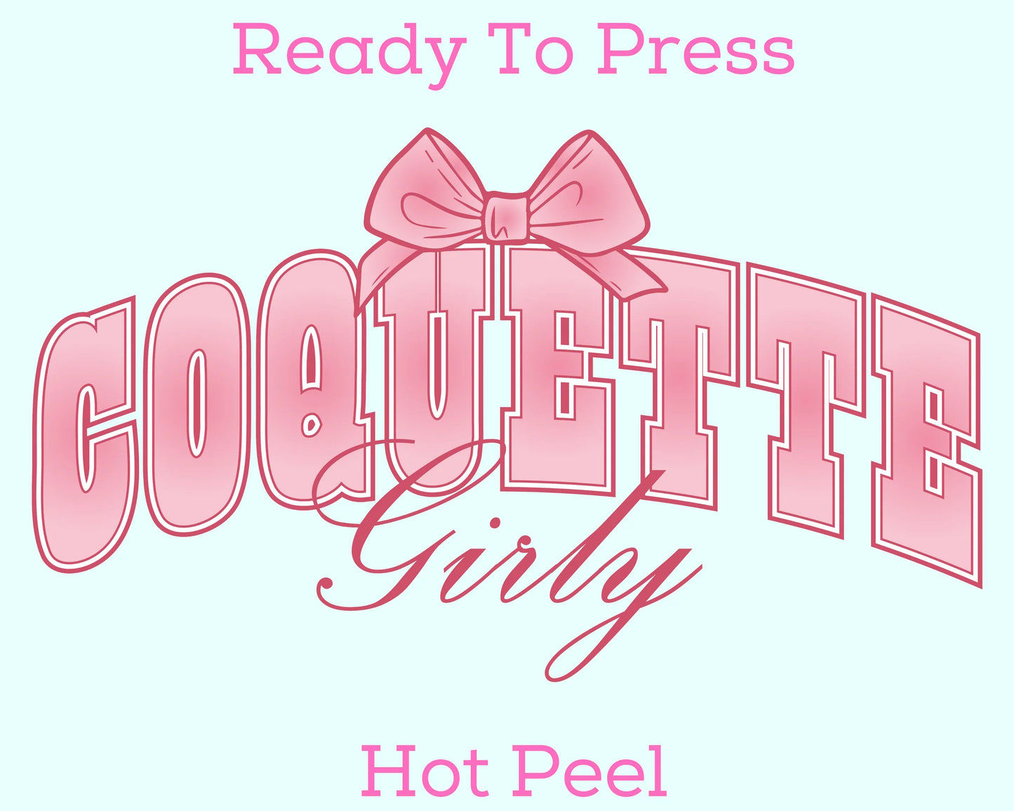 DTF Coquette Girly Bow T-Shirt